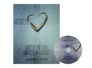 United in Love United in Christ Leader's Guide